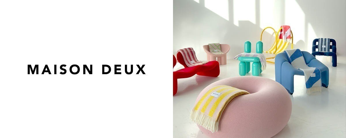 MAISON DEUX / メゾン・ドゥ