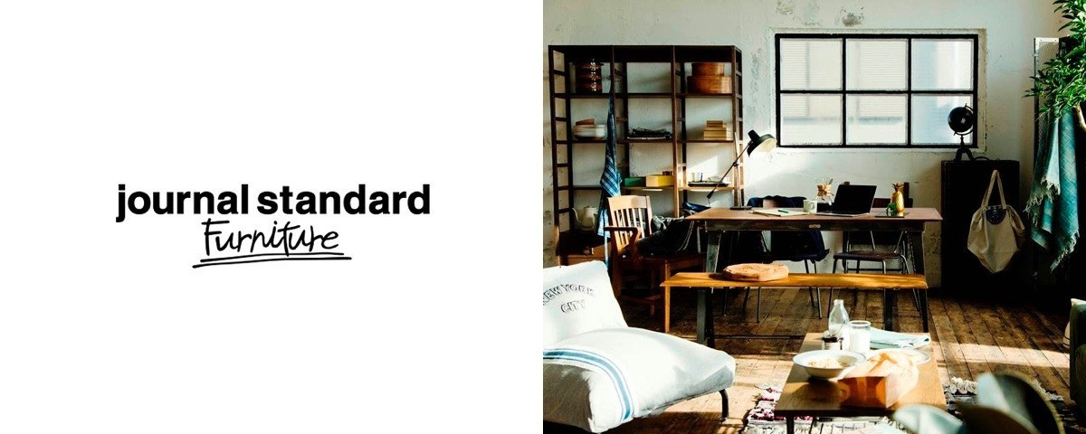 journal standard Furniture / ジャーナルスタンダードファニチャー